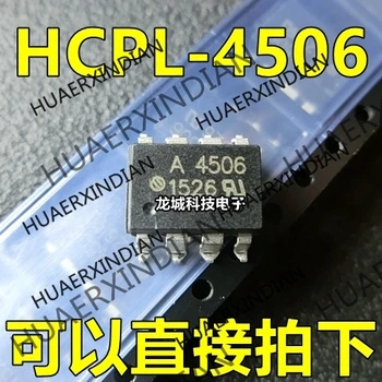 10VNT/DAUG NAUJŲ A4506 HCPL4506 HCPL-4506 SOP8 sandėlyje