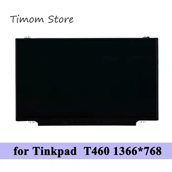 1366*768 HD Lenovo Thinkpad T460 Nešiojamas LCD Slim eDP 30pins N140BGE-EA3 NT140WHM-N41 LP140WH8-TPH1 N140BGE-E33 LP140WHU-TPB2