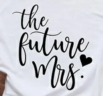 Ateityje S. Laišką, Print T-Shirt Vasaros Mados Moterų Marškinėliai, Unisex Trumpas Rankovėmis Tee Nuotaka Harajuku Viršūnes Būsimos Mamos Dovana Marškinėliai
