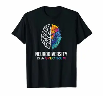 Neurodiversity Yra Spektro Projektavimo Asd Adhd Tourettes Marškinėliai Juokinga Dovana